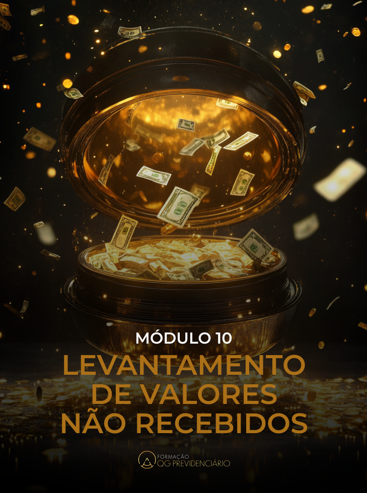 MÓDULO 10- LEVANTAMENTO DE VALORES NÃO RECEBIDOS